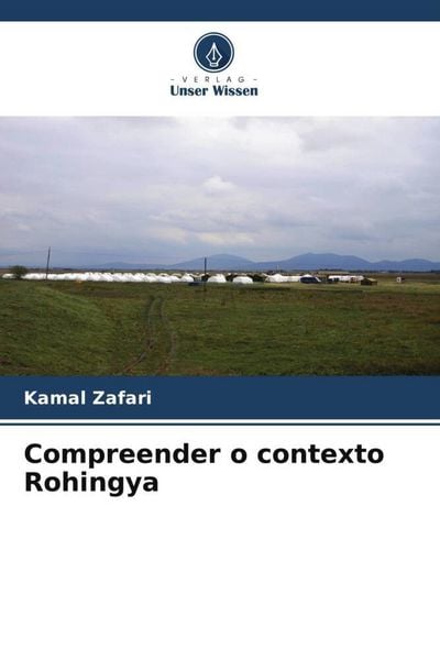Produktbild: Zafari, K: Compreender o contexto Rohingya