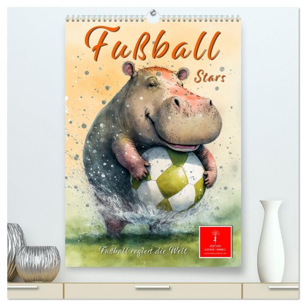 Produktbild: Fu&szlig;ball Stars - Fu&szlig;ball regiert die Welt (hochwertiger Premium Wandkalender 2026 DIN A2 hoch), Kunstdruck in Hochglanz