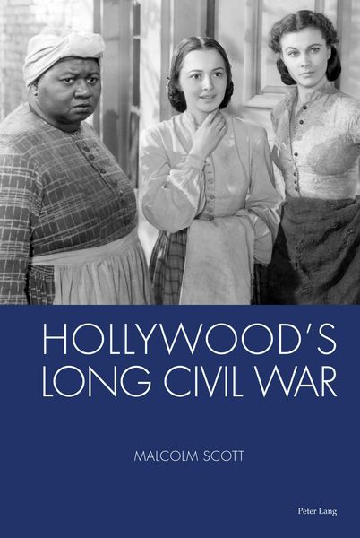 Produktbild: Hollywood's Long Civil War