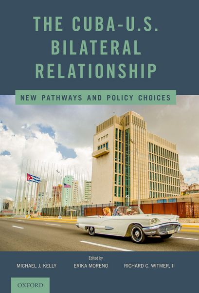Produktbild: The Cuba-U.S. Bilateral Relationship
