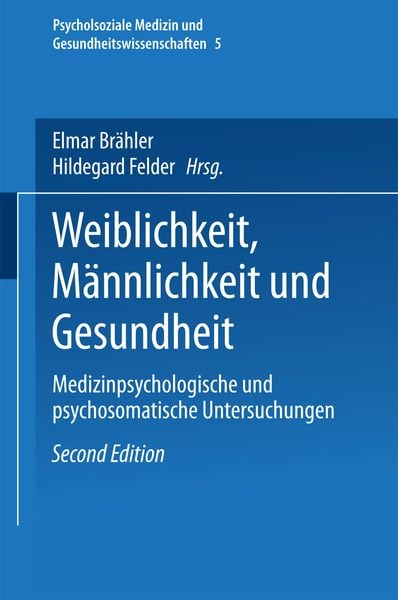 Produktbild: Weiblichkeit, M&auml;nnlichkeit und Gesundheit