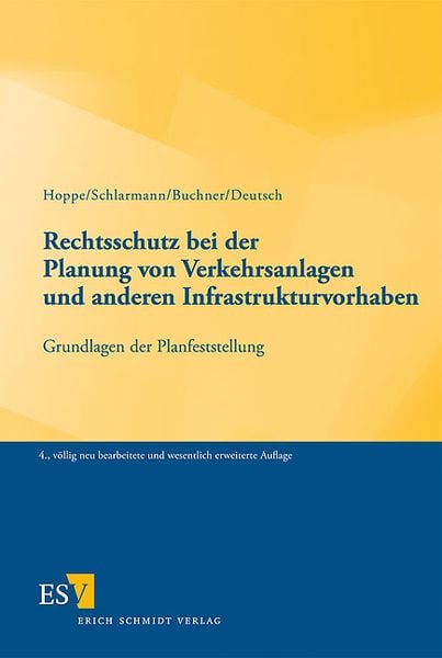 Produktbild: Rechtsschutz bei der Planung von Verkehrsanlagen und anderen Infrastrukturvorhaben