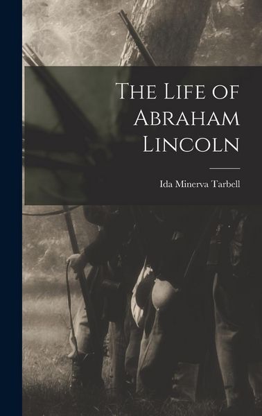 Produktbild: The Life of Abraham Lincoln