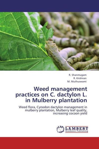 Produktbild: Shanmugam, R: Weed management practices on C. dactylon L. in