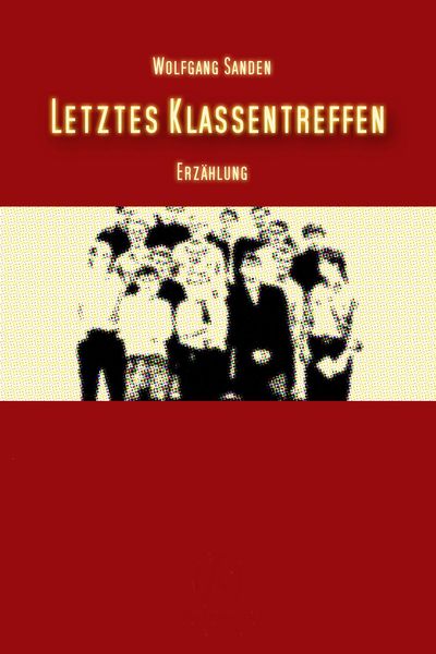 Produktbild: Letztes Klassentreffen