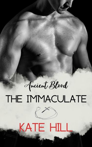 Produktbild: The Immaculate (Ancient Blood, #3)