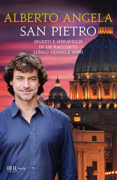 Produktbild: San Pietro. Segreti e meraviglie in un racconto lungo duemila anni