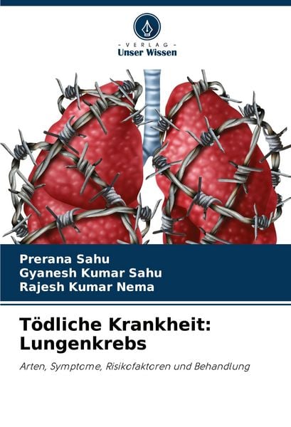 Produktbild: T&ouml;dliche Krankheit: Lungenkrebs