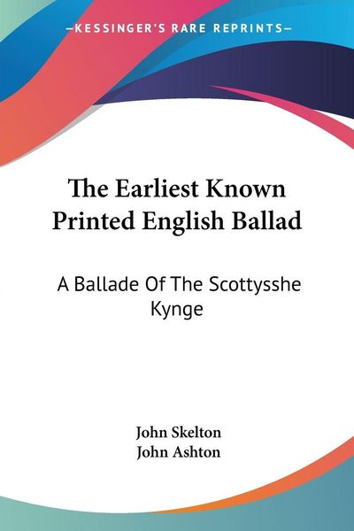 Produktbild: The Earliest Known Printed English Ballad