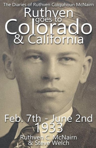 Produktbild: Ruthven Goes to Colorado and California 1933