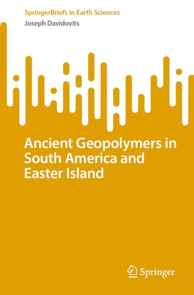 Produktbild: Ancient Geopolymers in South America and Easter Island
