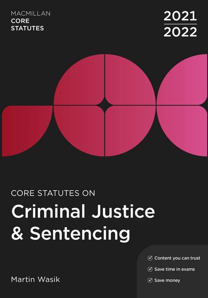 Produktbild: Core Statutes on Criminal Justice & Sentencing 2021-22