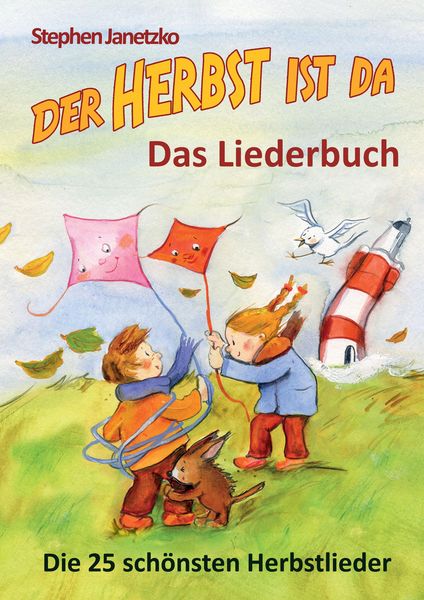 Produktbild: Der Herbst ist da - Die 25 sch&ouml;nsten Herbstlieder
