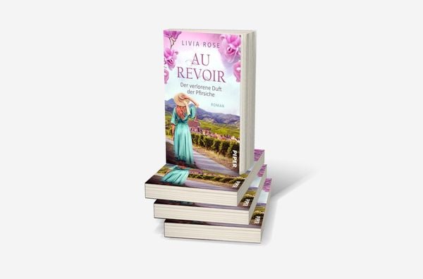 Produktbild: Au Revoir &ndash; Der verlorene Duft der Pfirsiche