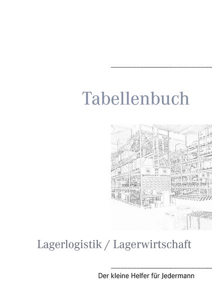 Produktbild: Tabellenbuch Lagerlogistik / Lagerwirtschaft