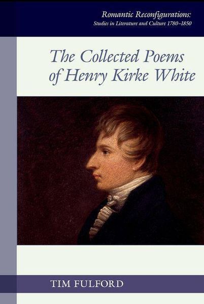 Produktbild: The Collected Poems of Henry Kirke White