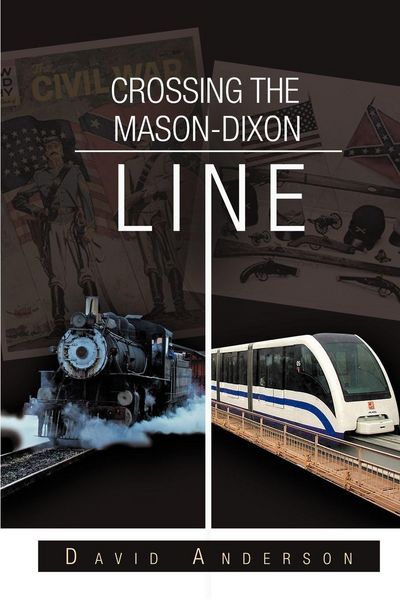 Produktbild: Crossing the Mason-Dixon Line