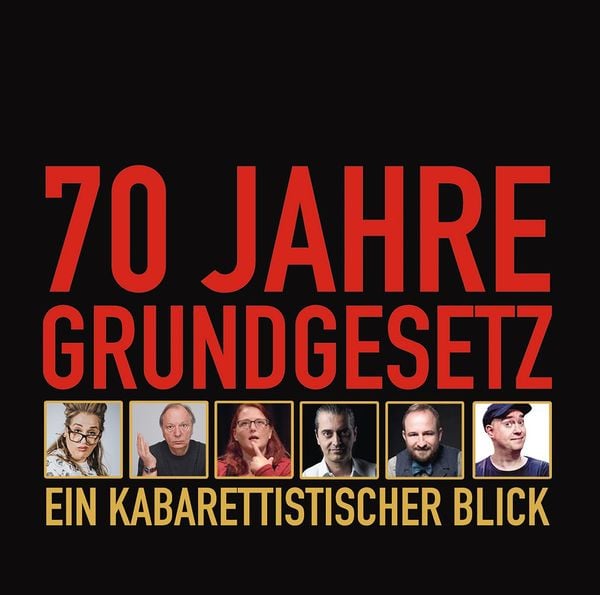 Produktbild: 70 Jahre Grundgesetz. Ein Kabarettistischer Blick.