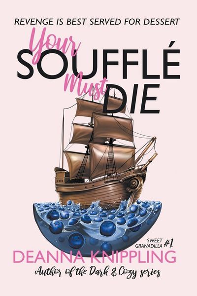 Produktbild: Your Souffl&eacute; Must Die