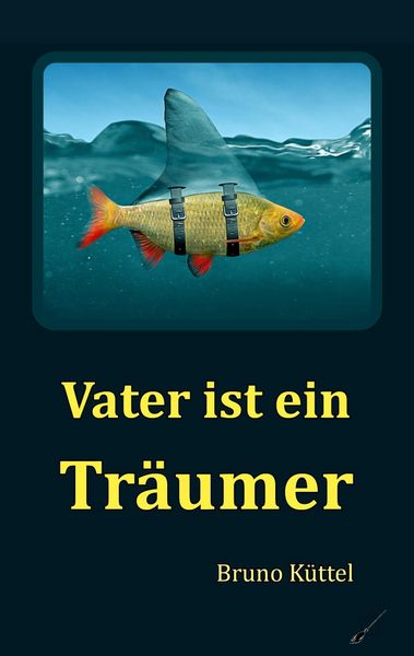 Produktbild: Vater ist ein Tr&auml;umer