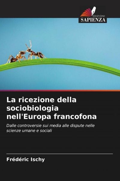 Produktbild: La ricezione della sociobiologia nell'Europa francofona
