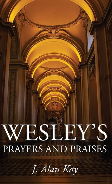 Produktbild: Wesley's Prayers and Praises