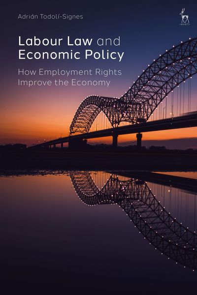 Produktbild: Todoli-Signes, A: Labour Law and Economic Policy
