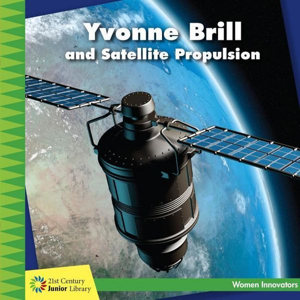Produktbild: Yvonne Brill and Satellite Propulsion