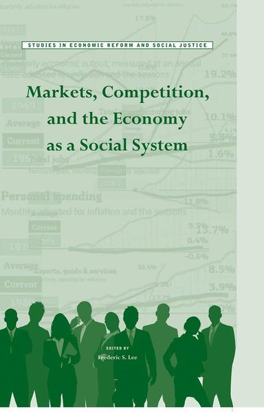 Produktbild: Markets, Competition, and the Economy as a Social System