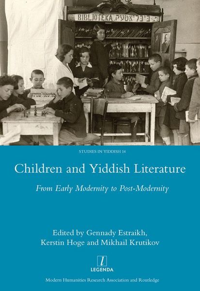 Produktbild: Children and Yiddish Literature From Early Modernity to Post-Modernity