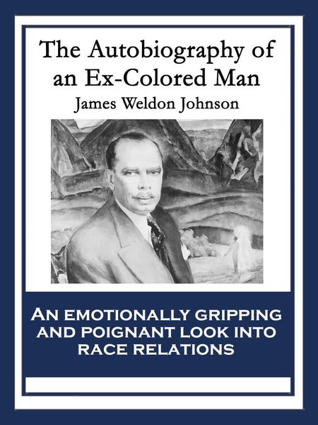 Produktbild: The Autobiography of an Ex-Colored Man