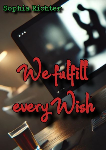 Produktbild: We fulfill every Wish
