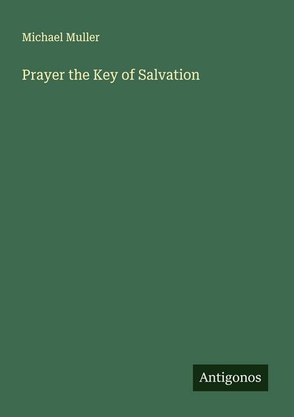 Produktbild: Prayer the Key of Salvation