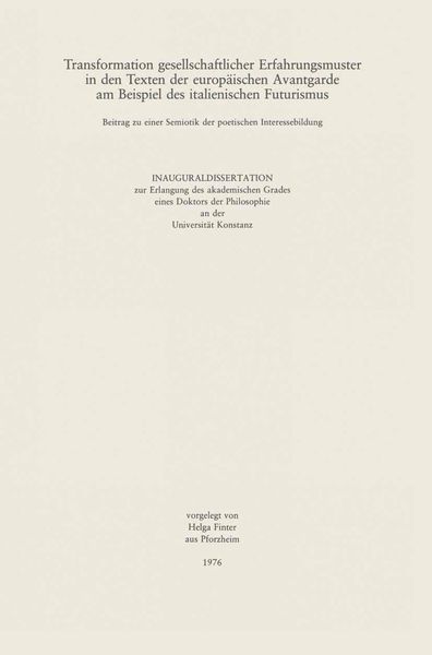 Produktbild: Transformation gesellschaftlicher Erfahrungsmuster in den Texten der Europ&auml;ischen Avantgarde am Beispiel des italienischen Futurismus