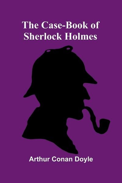 Produktbild: The Case-Book of Sherlock Holmes