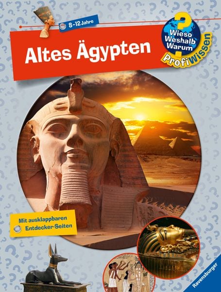 Altes Ägypten / Wieso? Weshalb? Warum? - Profiwissen Band 2