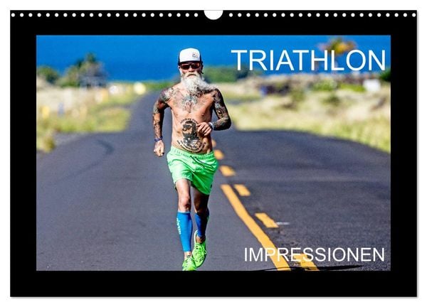 TRIATHLON Impressionen (Wandkalender 2025 DIN A3 quer), CALVENDO Monatskalender