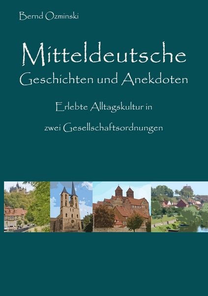 Produktbild: Mitteldeutsche Geschichten und Anekdoten