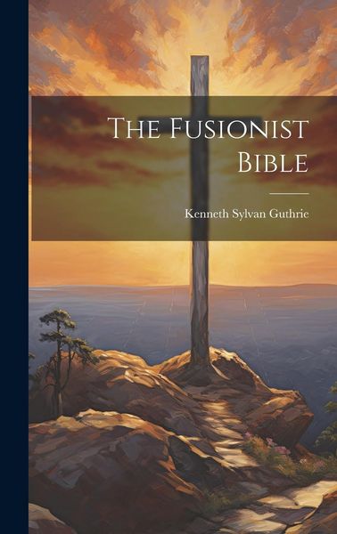 Produktbild: The Fusionist Bible