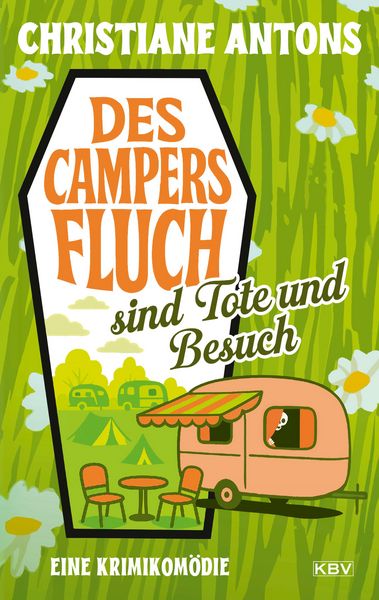 Produktbild: Des Campers Fluch sind Tote und Besuch
