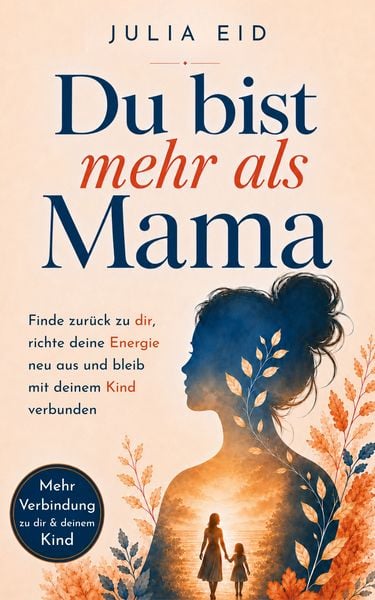 Produktbild: Du bist mehr als Mama