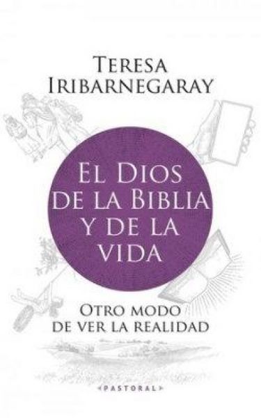 Produktbild: El Dios de la Biblia y de la vida: Otro modo de ver la realidad