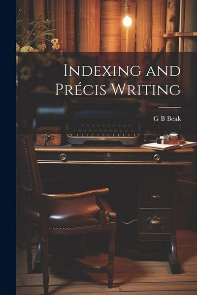 Produktbild: Indexing and Pr&eacute;cis Writing