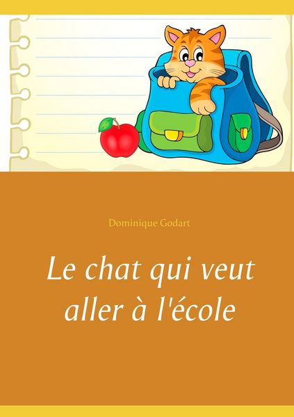 Produktbild: Le chat qui veut aller &agrave; l'&eacute;cole