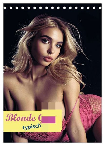 Produktbild: Blonde Girls typisch pink (Tischkalender 2026 DIN A5 hoch), CALVENDO Monatskalender