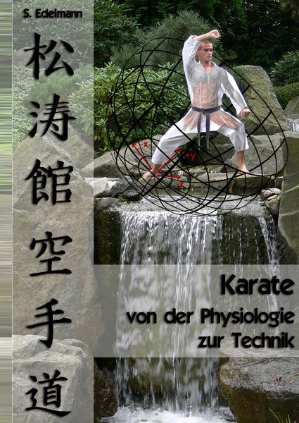 Produktbild: Karate - von der Physiologie zur Technik