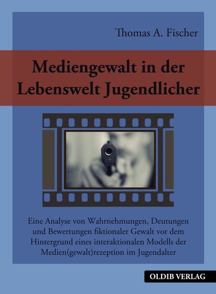 Produktbild: Mediengewalt in der Lebenswelt Jugendlicher