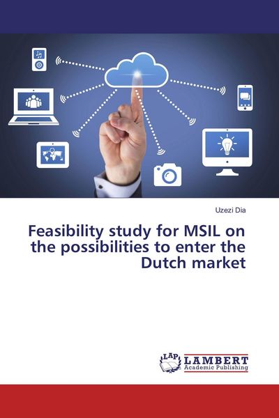 Produktbild: Feasibility study for MSIL on the possibilities to enter the Dutch market