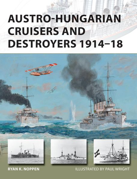 Produktbild: Austro-Hungarian Cruisers and Destroyers 1914-18