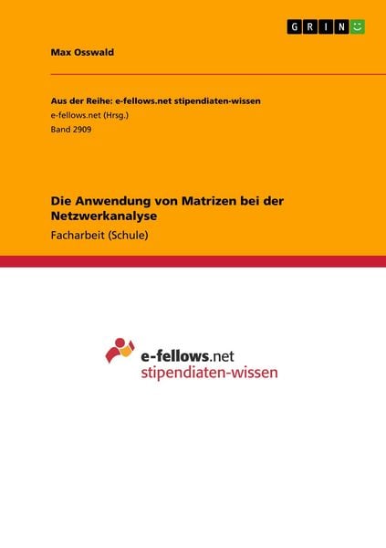 Produktbild: Die Anwendung von Matrizen bei der Netzwerkanalyse